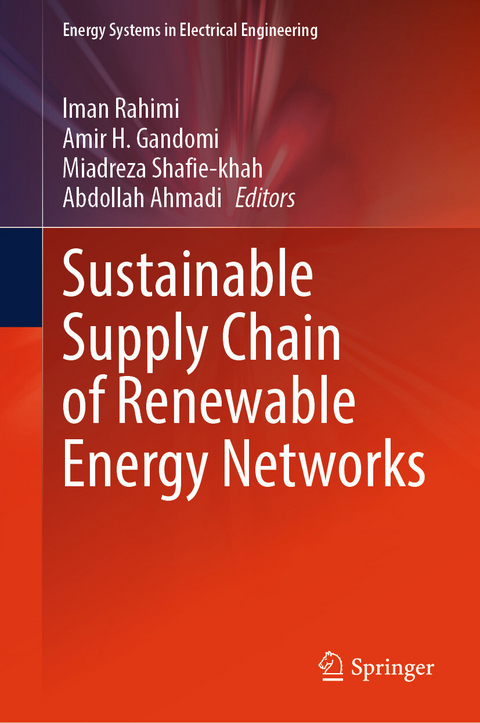 Sustainable Supply Chain of Renewable Energy Networks - 