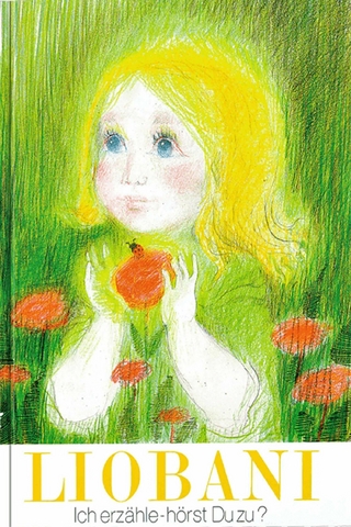 Liobani: Ich erzähle – hörst Du zu?