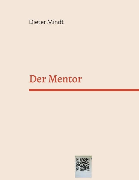 Der Mentor - Dieter Mindt