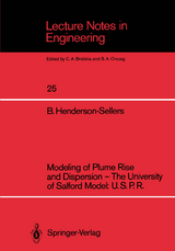 Modeling of Plume Rise and Dispersion &mdash; The University of Salford Model: U.S.P.R. - Brian Henderson-Sellers