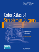 Color Atlas Of Strabismus Surgery -  Kenneth W. Wright,  Yi Ning J. Strube