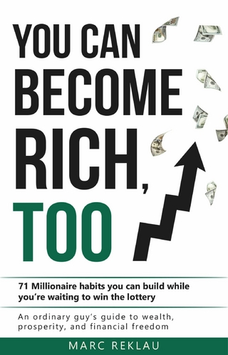 You Can Become Rich, Too