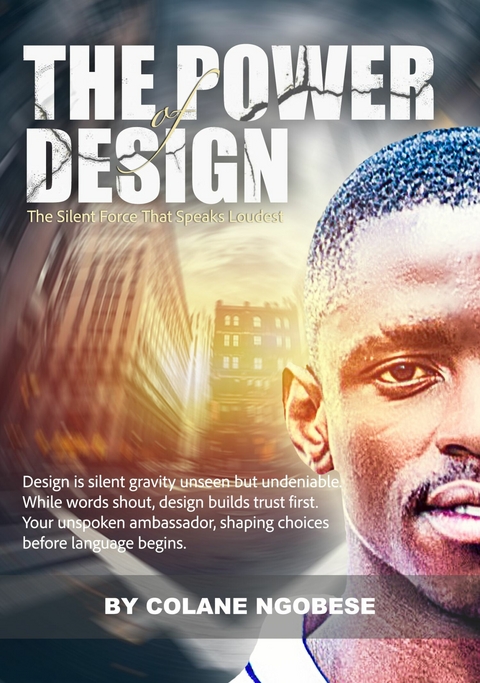 The Power of Design -  Colane Ngobese