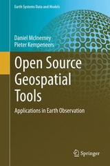 Open Source Geospatial Tools - Daniel McInerney, Pieter Kempeneers
