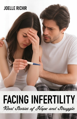 Facing Infertility