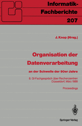 Organisation der Datenverarbeitung an der Schwelle der 90er Jahre - 