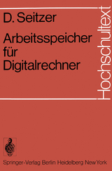 Arbeitsspeicher f&uuml;r Digitalrechner - D. Seitzer