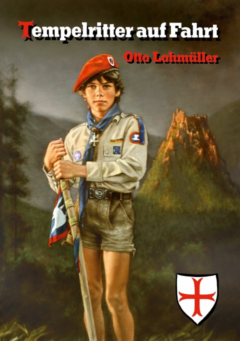 Tempelritter auf Fahrt -  Otto Lohm&uuml;ller