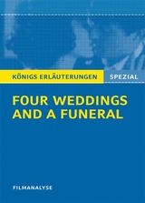 Four Weddings and a Funeral - Vier Hochzeiten und ein Todesfall. Filmanalyse - Stefan Munaretto