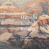 Hiroshi Yoshida Reisen - Cristina Berna, Eric Thomsen