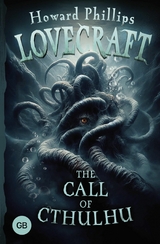 The Call of Cthulhu - Howard Lovecraft