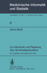 Zur Mechanik und Regelung des Herzkreislaufsystems - Ulrich Ranft