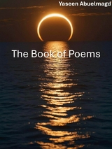 Book of Poems -  Yaseen Abuelmagd