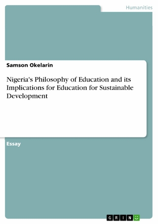 Nigeria's Philosophy of Education and its Implications for Education for Sustainable Development