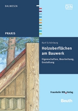 Holzoberfl&auml;chen am Bauwerk - Kurt Sch&ouml;nburg