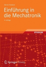 Einführung in die Mechatronik - Werner Roddeck