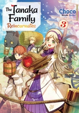 Tanaka Family Reincarnates: Volume 3 -  Choco