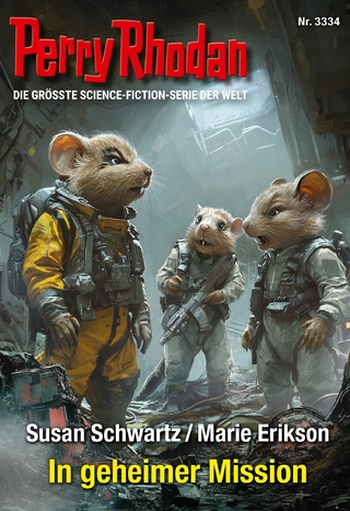 Perry Rhodan 3334: In geheimer Mission