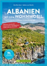 Albanien mit dem Wohnmobil - Udo Bernhart, Sabine Von Kienlin