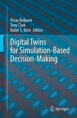 Digital Twins for Simulation-Based Decision-Making - 