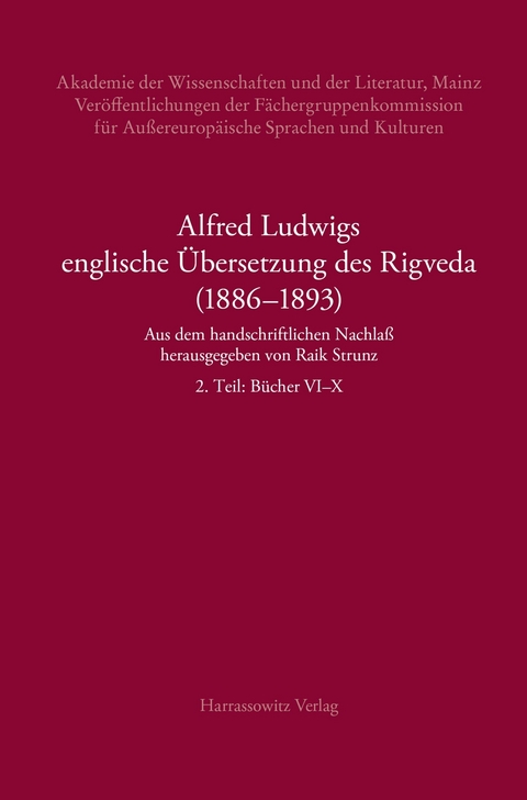 Alfred Ludwigs englische &Uuml;bersetzung des Rigveda (1886-1893) - 