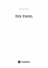Der Engel - Katharina Gayler