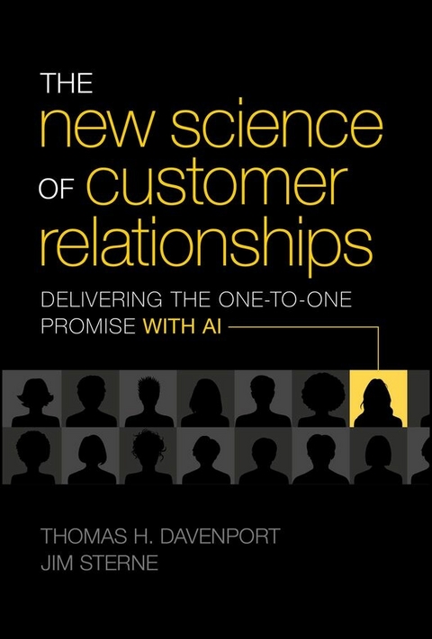 The New Science of Customer Relationships - Thomas H. Davenport, Jim Sterne