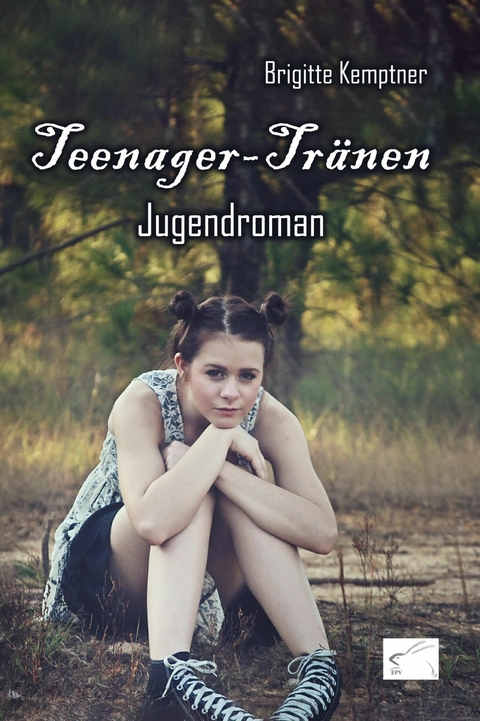 Teenager-Tr&auml;nen - Brigitte Kemptner