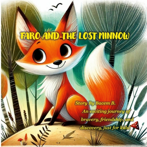 Faro and The Lost Minnow - Bacem B.