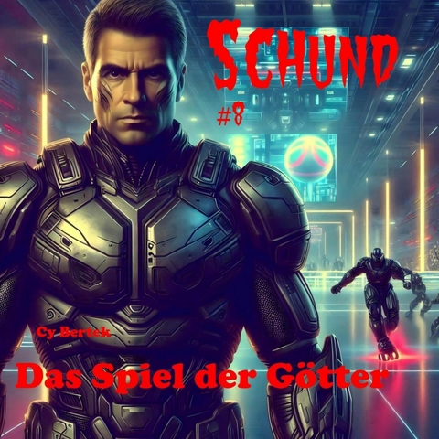 Das Spiel der G&ouml;tter - Cy Bertek