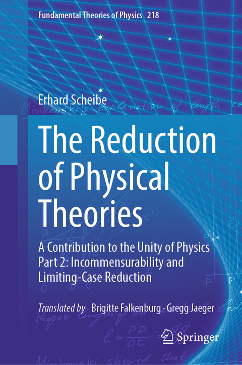 The Reduction of Physical Theories - Erhard Scheibe