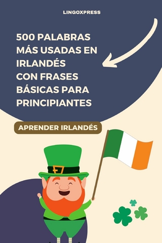500 Palabras Más Usadas en Irlandés con Frases Básicas para Principiantes