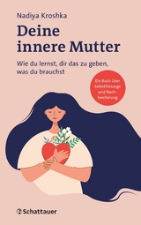 Deine innere Mutter - Nadiya Kroshka