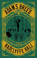 Adam's Breed - Radclyffe Hall