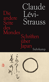 Die andere Seite des Mondes - Claude L&eacute;vi-Strauss