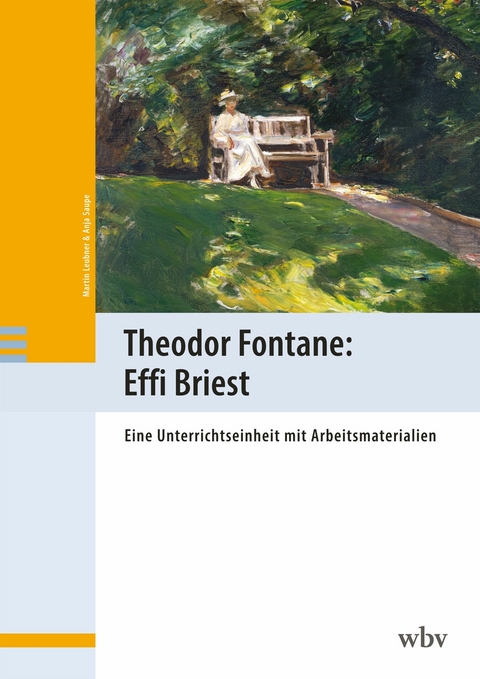 Theodor Fontane: Effi Briest - Martin Leubner, Anja Saupe
