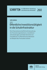 &Ouml;ffentliche Investitionst&auml;tigkeit in die Schulinfrastruktur - Julia Sydow