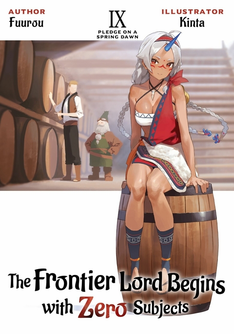 Frontier Lord Begins with Zero Subjects: Volume 9 -  Fuurou