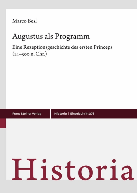 Augustus als Programm -  Marco Besl
