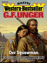 G. F. Unger Western-Bestseller 2733 - G. F. Unger