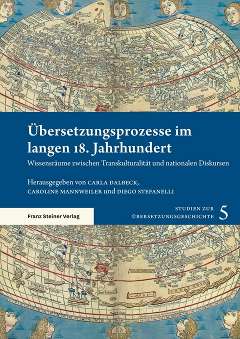 &Uuml;bersetzungsprozesse im langen 18. Jahrhundert - 