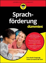 Sprachf&ouml;rderung f&uuml;r Dummies - Esra Hack-Cengizalp, Irene Corvacho del Toro