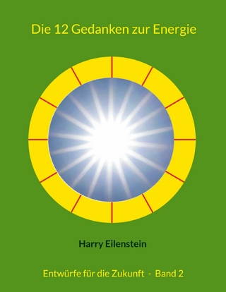 Die 12 Gedanken zur Energie