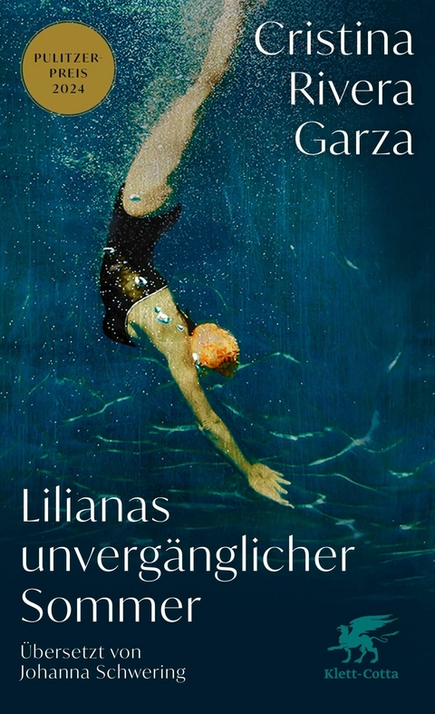 Lilianas unverg&auml;nglicher Sommer - Cristina Rivera Garza