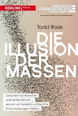 Die Illusion der Massen - Todd Rose