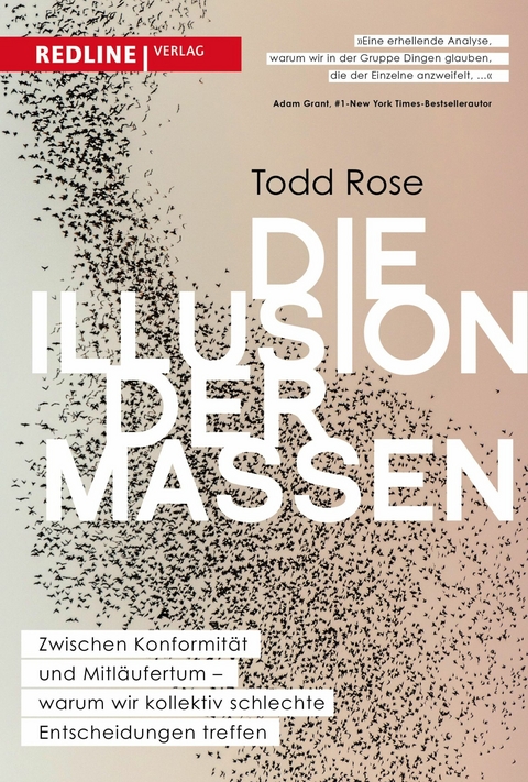 Die Illusion der Massen - Todd Rose