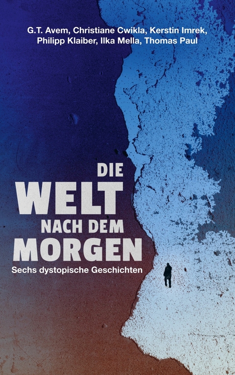 Die Welt nach dem Morgen - 