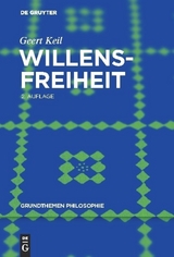 Willensfreiheit - Geert Keil