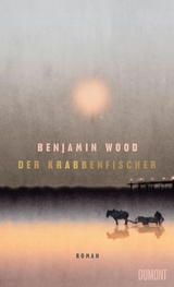 Der Krabbenfischer - Benjamin Wood