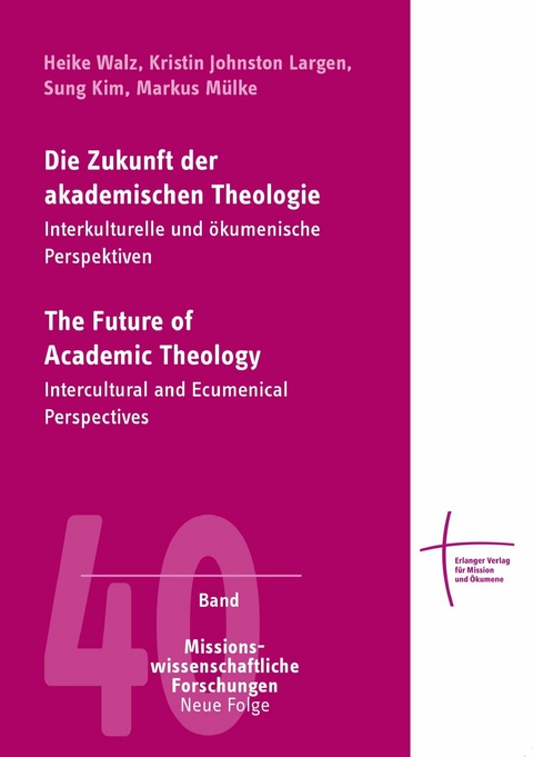 Die Zukunft der akademischen Theologie - 